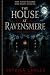The House at Ravensmere