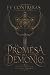 La Promesa del Demonio: Una romantasy oscura de ángeles, demonios, brujas, magia y un amor que desafía el destino (Spanish Edition)