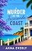 A Murder on the Jacaranda Coast by Anna Everly A Murder on the Jacaranda Coast by Anna Everly