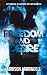 Freedom & Desire