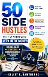 50 Side Hustles Y...