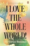 I Love the Whole ...