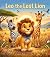 Leo the Lost Lion: A Heartw...