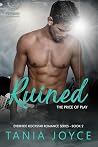 Ruined by Tania Joyce