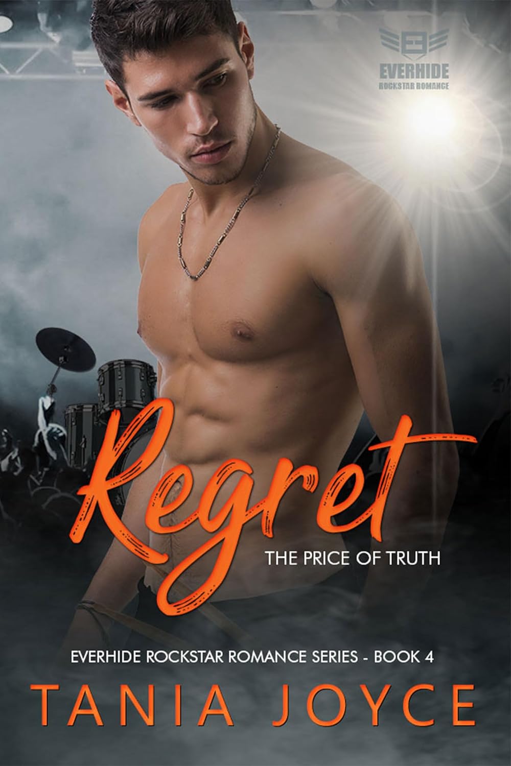 Regret: The Price of Truth (Everhide Rockstar Romance, #4)