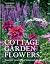 Cottage Garden Flowers: Bea...