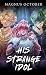 His Strange Idol