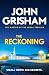 The Reckoning by John Grisham