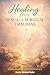 Healing From Sexual & Surgical Traumas by Rev. Dr. Meriann Taylor