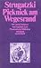 Picknick am Wegesrand by Arkady Strugatsky