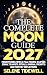 The Complete Moon Guide 202...