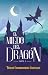 El miedo del dragón: Parte 2 de 2 (Spanish Edition)