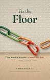 Fix the Floor: Yo...