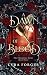 A Dawn Of Blood: The Chroni...