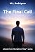 The Final Call