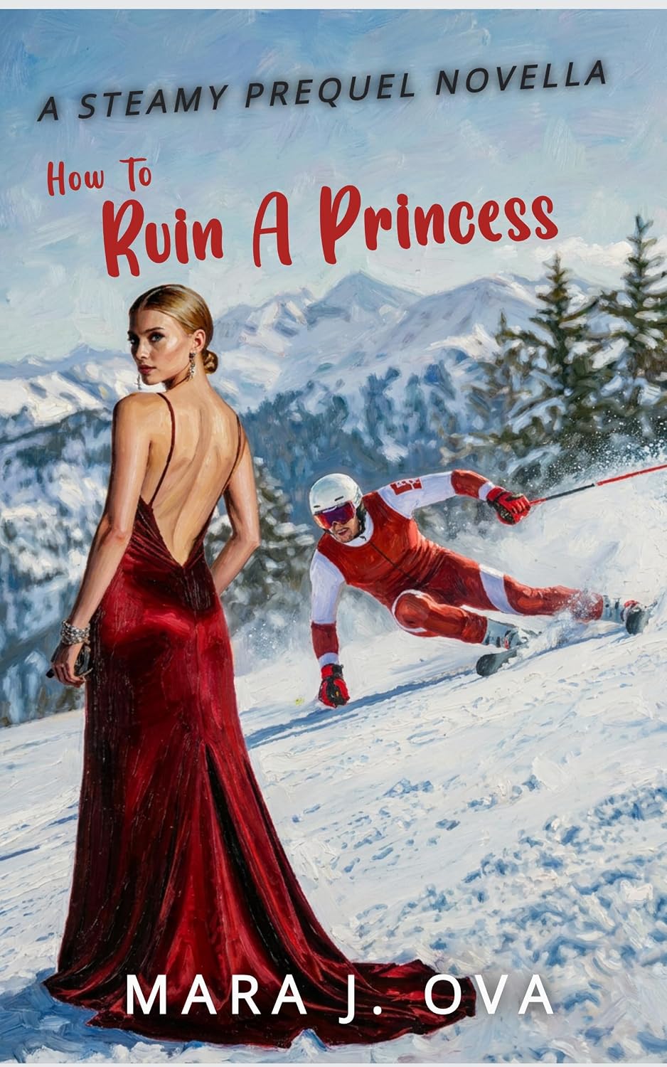 How To Ruin A Princess: A Steamy Short Prequel Sports Romance Novella (The Carve Series)