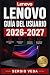 Lenovo Guía del Usuario 202...