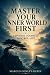 Master Your Inner World First by Marcus Conley-Rubin