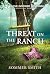 Threat on the Ranch: A Chri...