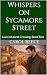 Whispers on Sycamore Street