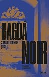 Bagdá Noir