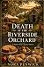 Death at the Riverside Orch...