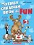 Totally Canadian Book of Fun