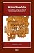 Writing Knowledge by Katherine Davis