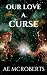 Our Love a Curse (Soulbound...