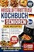 Heißluftfritteuse Kochbuch ...