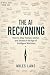 The AI Reckoning: How to St...