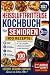 Heißluftfritteuse Kochbuch ...