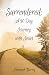 SURRENDERED: A 90 DAY JOURN...