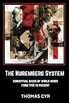 The Nuremberg Sys...