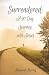 SURRENDERED: A 90 DAY JOURNEY WITH JESUS
