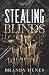 Stealing Blinds (The Noire ...