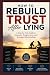 How to Rebuild Trust after ...