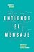 Entiende el mensaje: Un pla...