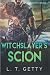 Witchslayer's Scion