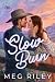 Slow Burn