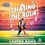 Chasing the Rush