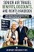 Senior Air Travel Benefits,...