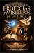DESCIFRANDO LAS PROFECÍAS Y MISTERIOS DE LA BIBLIA: Descubre el significado de las profecías bíblicas y los misterios que revela el Apocalipsis (Spanish Edition)