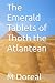 The Emerald Tablets of Thot...