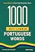 The 1000 Most Common Portug...