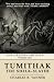 Tumithak The Shelk-Slayer: ...