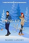 Hung Up on You