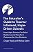 The Educator's Guide to Tra...