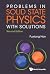 Problems in Solid State Phy...