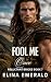 Fool Me Once (Reluctant Bri...